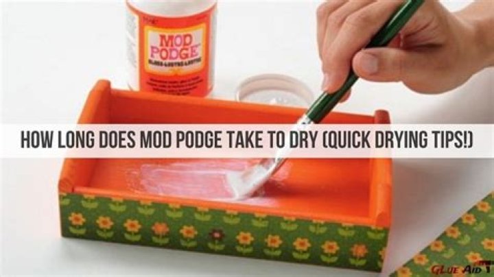 How long does Mod Podge take to dry on paper?