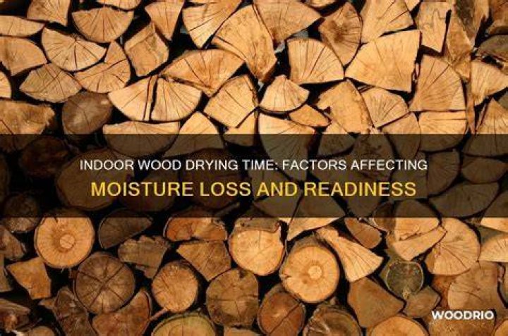 How long does wood take to dry indoors?