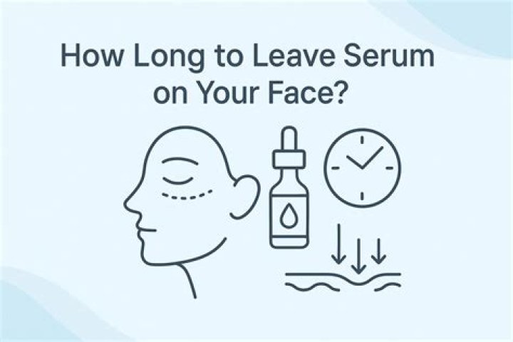 How long should I leave serum on my face?