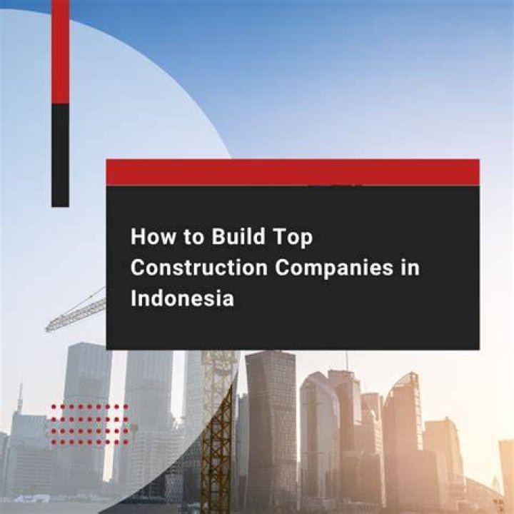 How many construction companies are in Indonesia?