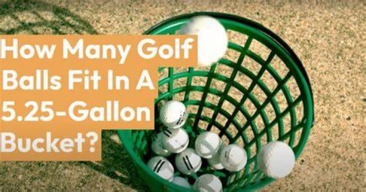 How many golf balls equal a gallon?