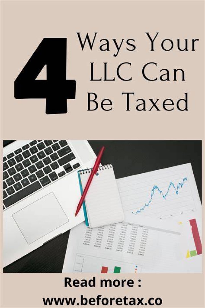 How many ways can an LLC be taxed?