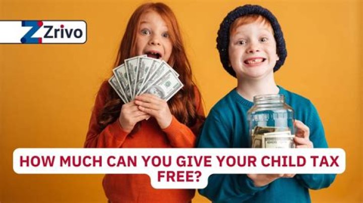 How much can I give to my child tax-Free 2020?
