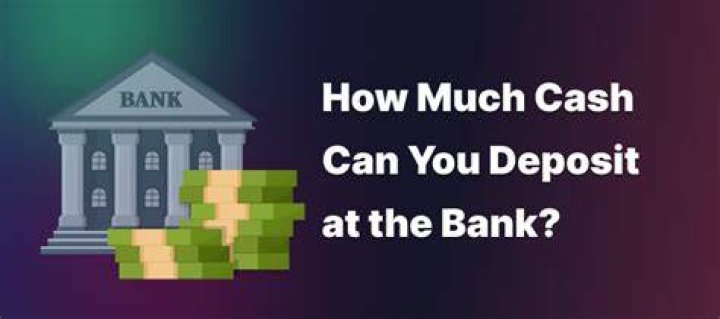 How much cash can you deposit in a bank without it being reported?