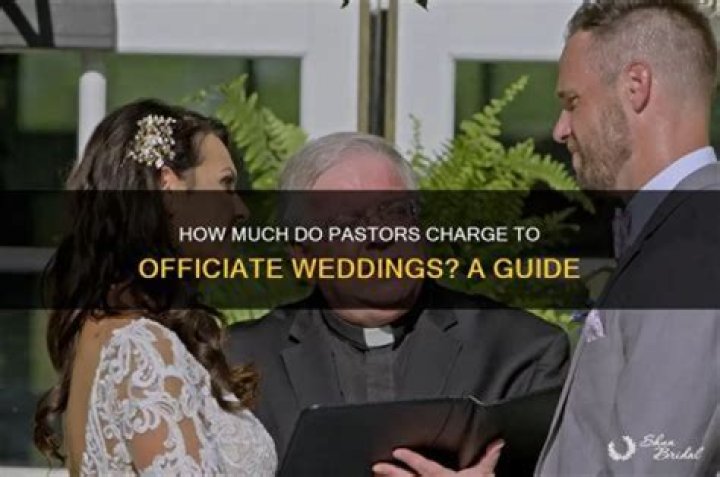 How much do pastors charge to officiate a wedding?
