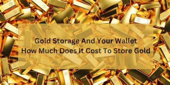 How much does it cost to store gold in a bank?