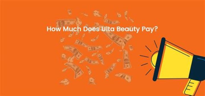 How much does Ulta Pay Per Hour 2020?