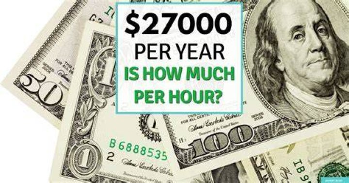 How much is 27000 an hour?