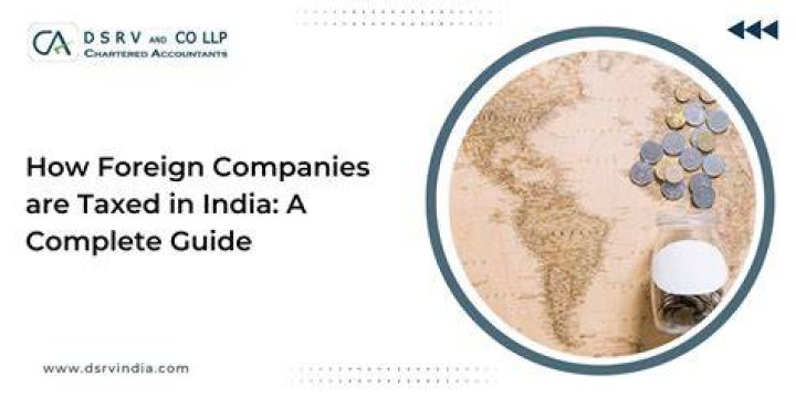 How much tax do foreign companies pay in India?
