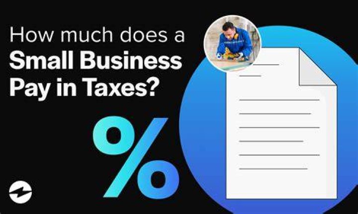 How much will my small business be taxed?