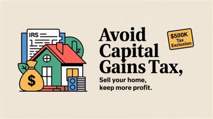How to avoid capital gains tax when selling your home?