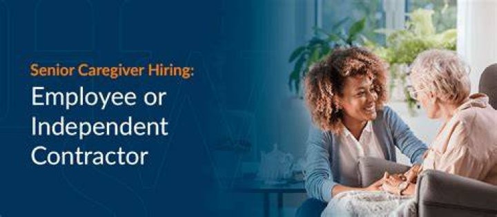 Is a caregiver an employee or independent contractor?