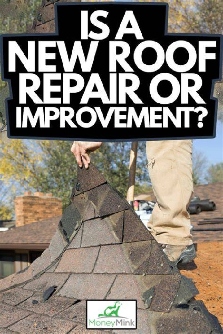 Is a new roof a capital improvement or repair?
