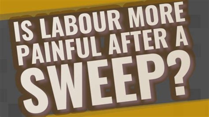 Is a sweep painful?