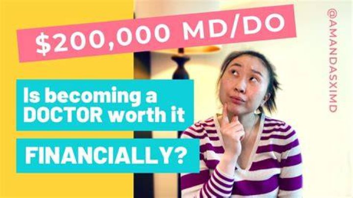 Is becoming a doctor worth it financially?