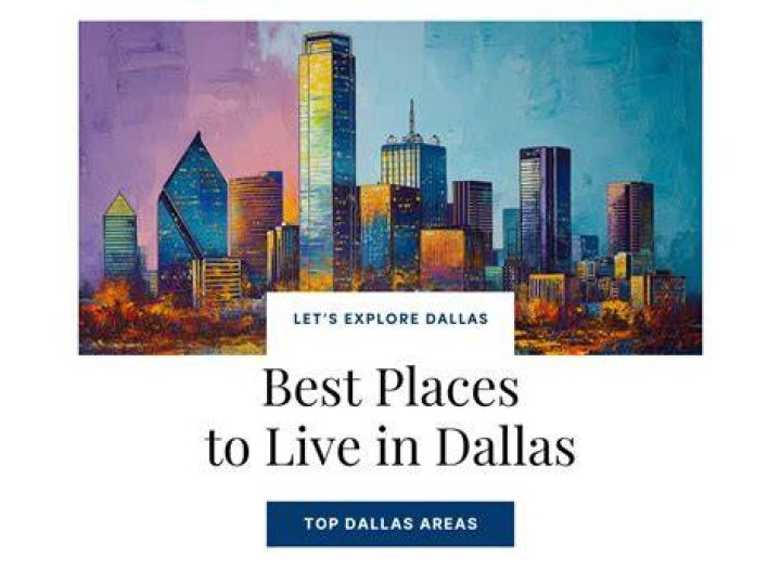 Is Dallas a good place to live?