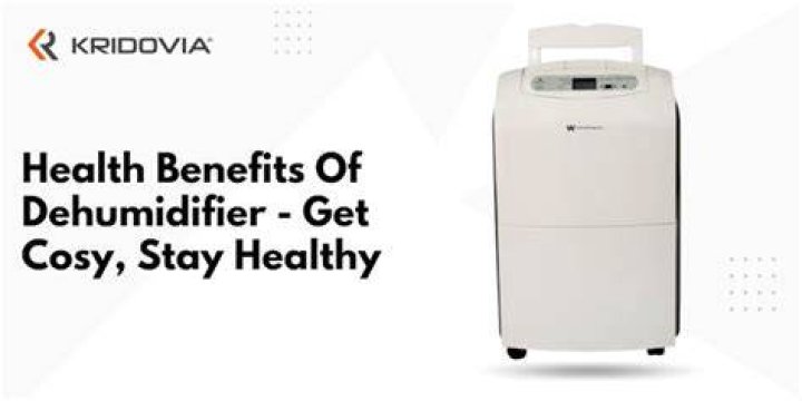 Is dehumidifier good for health?