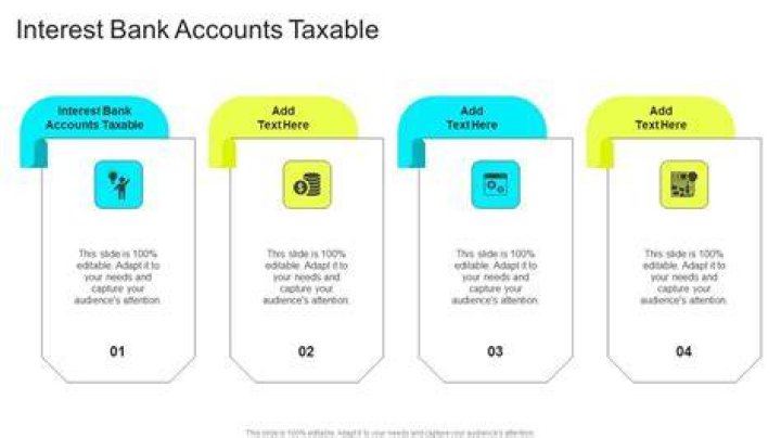 Is interest on bank accounts taxable or nontaxable?