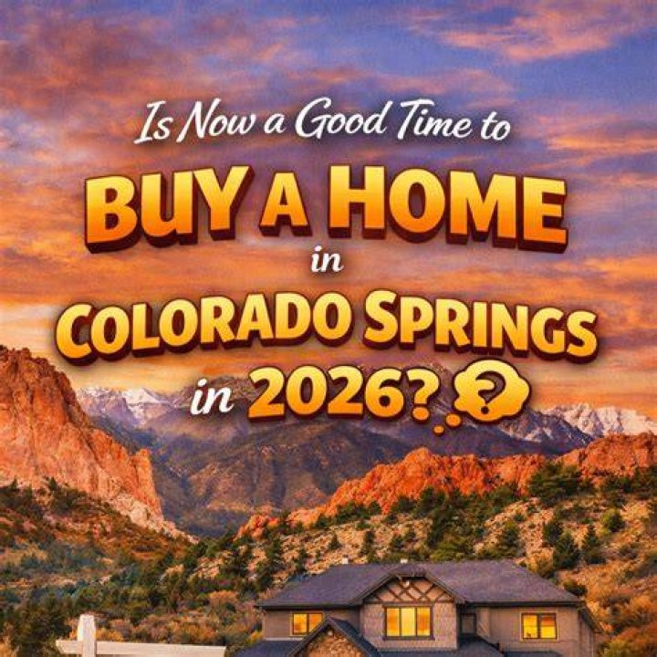 Is it a good time to buy a house in Colorado Springs?