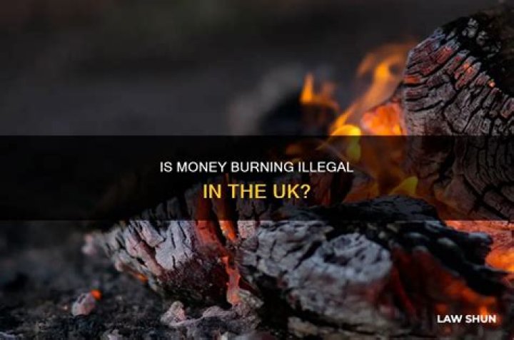 Is it illegal to destroy money in the UK?