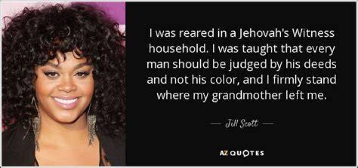 Is Jill Scott a Jehovahs Witness?