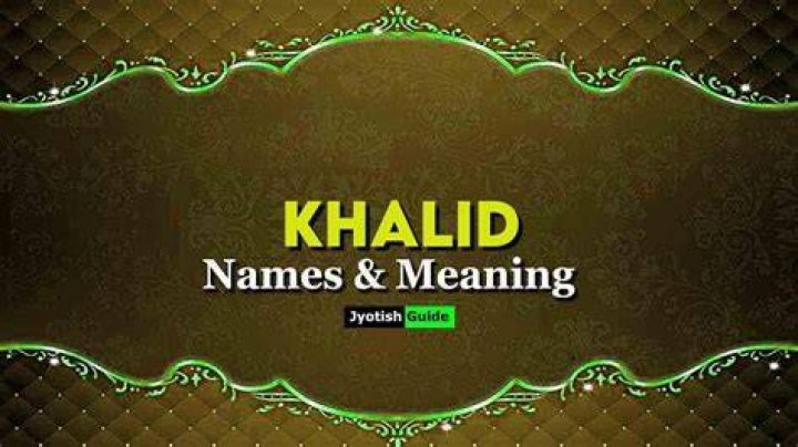 Is Khalid a good name?