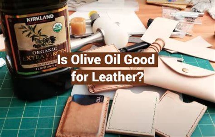 Is olive oil good for leather seats?