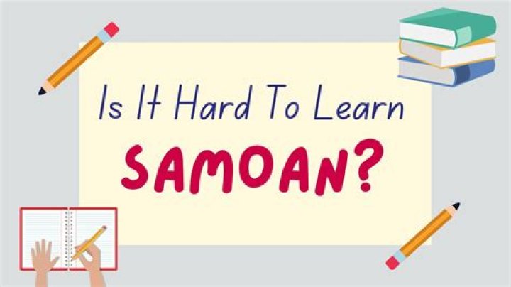 Is Samoan hard to learn?