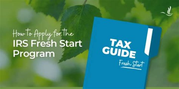 Is the IRS Fresh Start Program Legitimate?