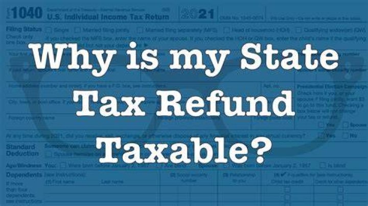 Is the state tax refund from last year taxable?