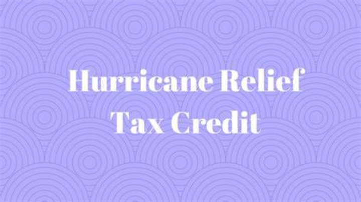 Is there a tax credit for Hurricane Harvey?
