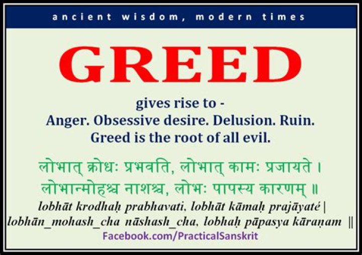 What's the root cause of greed?