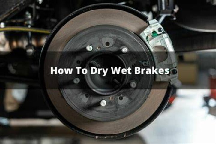 What actions can help dry your brakes if they get wet?