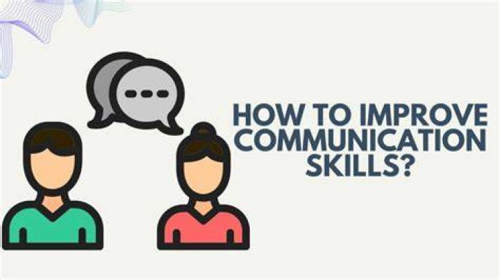 What are 12 ways to improve communication skills?