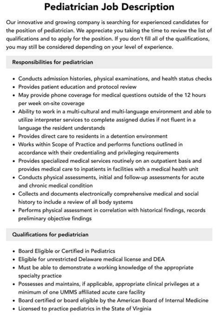 What are 3 responsibilities of a pediatrician?