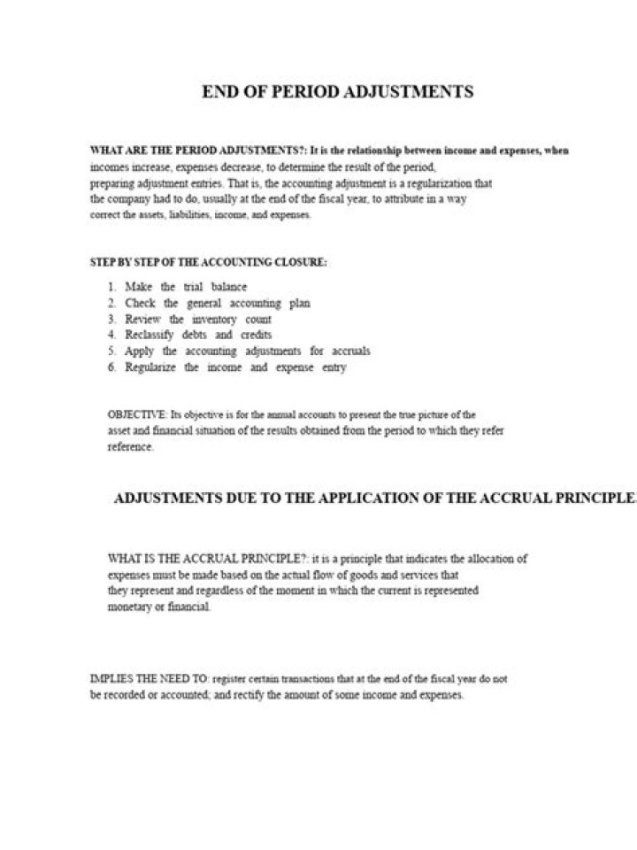 What are adjustments needed at the end of an accounting period?