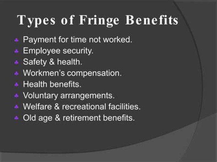 What are the 7 fringe benefits?