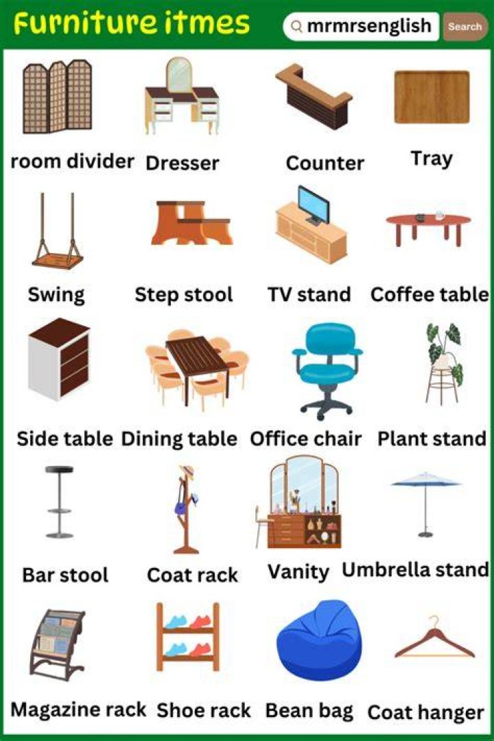 What are the furniture items?