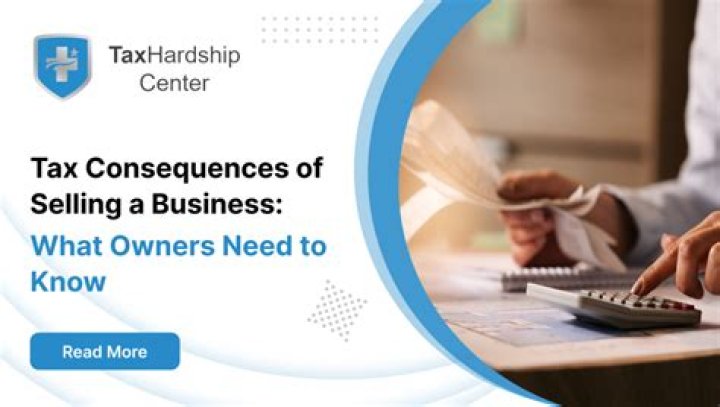 What are the tax consequences of selling a business?