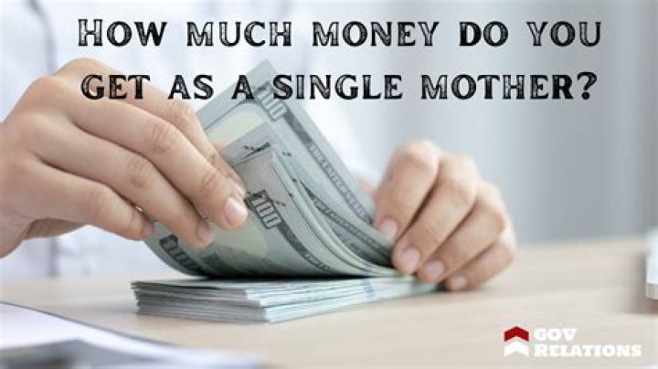 What benefits do you get as a single mother?