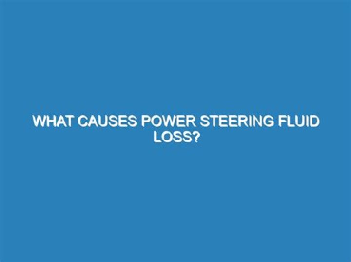 What causes loss of power steering?