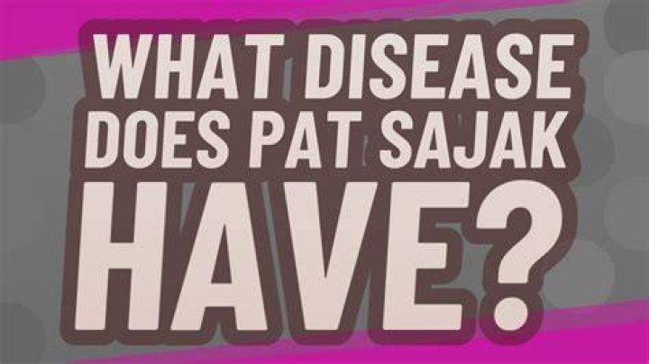 What disease does Pat Sajak have?