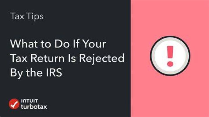 What do I do if my tax return is rejected?