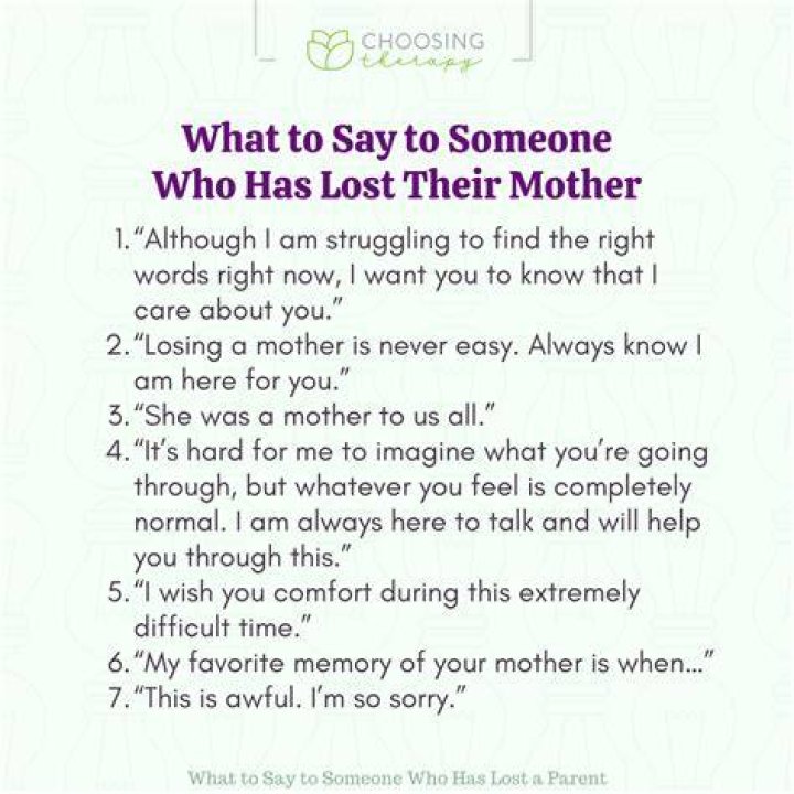 What do I say when someone says my mom died?