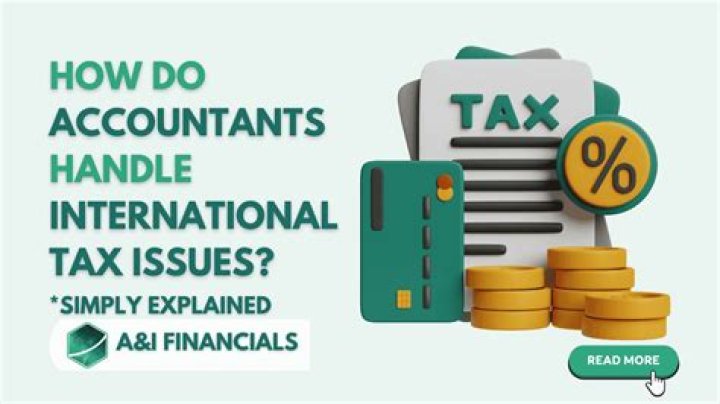 What do international tax accountants do?