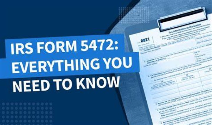 What do you need to know about Form 5472?