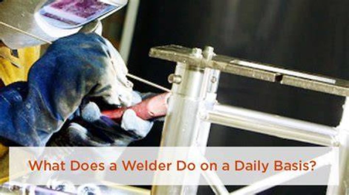 What does a welder do on a daily basis?