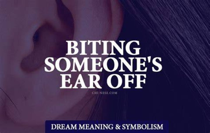 What does biting someone's ear mean?