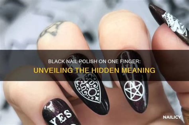 What does black nail polish on one finger mean?