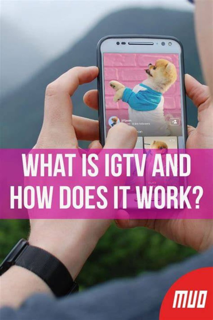 What does IGTV stand for?
